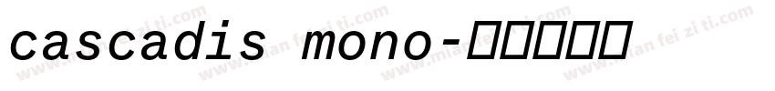 cascadis mono字体转换